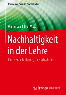 Abbildung von Leal Filho | Nachhaltigkeit in der Lehre | 1. Auflage | 2018 | beck-shop.de