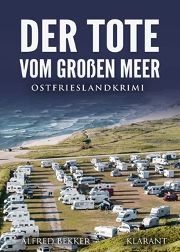 Abbildung von Bekker | Der Tote vom Großen Meer. Ostfrieslandkrimi | 1. Auflage | 2020 | beck-shop.de