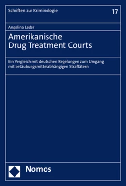 Abbildung von Leder | Amerikanische Drug Treatment Courts | 1. Auflage | 2020 | beck-shop.de