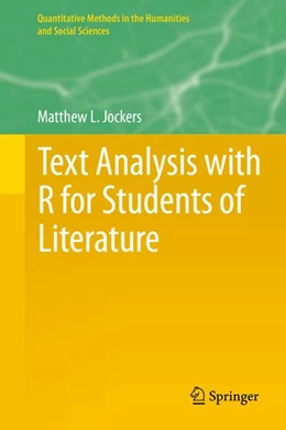 Abbildung von Jockers | Text Analysis with R for Students of Literature | 1. Auflage | 2014 | beck-shop.de