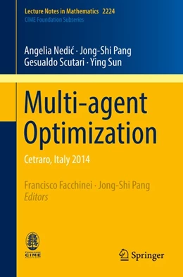 Abbildung von Nedic / Facchinei | Multi-agent Optimization | 1. Auflage | 2018 | beck-shop.de