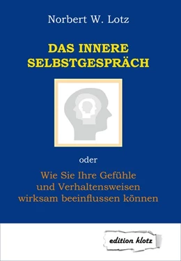 Abbildung von Lotz | Das Innere Selbstgespräch | 4. Auflage | 2019 | beck-shop.de