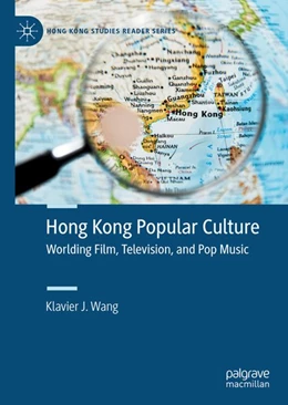 Abbildung von Wang | Hong Kong Popular Culture | 1. Auflage | 2020 | beck-shop.de