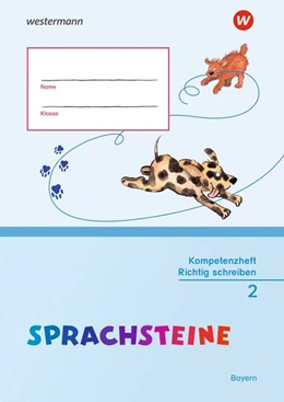 Abbildung von SPRACHSTEINE Sprachbuch 2. Kompetenzheft Richtig Schreiben. Bayern | 1. Auflage | 2020 | beck-shop.de