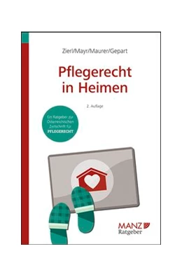 Abbildung von Zierl / Mayr | Pflegerecht in Heimen | 2. Auflage | 2019 | beck-shop.de