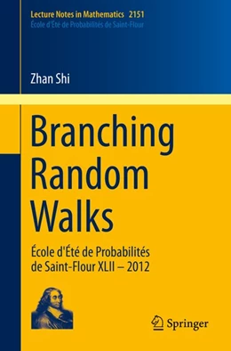 Abbildung von Shi | Branching Random Walks | 1. Auflage | 2016 | beck-shop.de