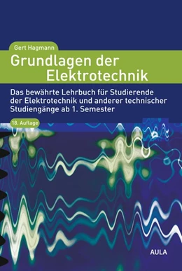 Abbildung von Hagmann | Grundlagen der Elektrotechnik | 18. Auflage | 2020 | beck-shop.de
