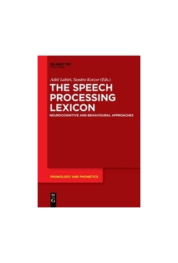Abbildung von Lahiri / Kotzor | The Speech Processing Lexicon | 1. Auflage | 2017 | beck-shop.de