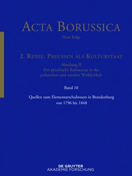 Abbildung von Bbaw / Neugebauer | Quellen zum Elementarschulwesen in Brandenburg von 1796 bis 1848 | 1. Auflage | 2017 | beck-shop.de