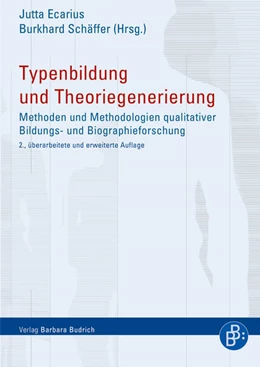 Abbildung von Ecarius / Schäffer | Typenbildung und Theoriegenerierung | 2. Auflage | 2020 | beck-shop.de