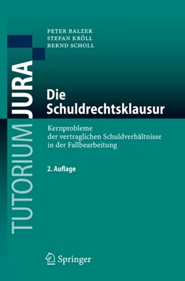 Abbildung von Balzer / Kröll | Die Schuldrechtsklausur | 2. Auflage | 2008 | beck-shop.de