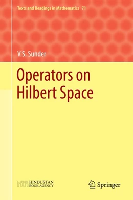 Abbildung von Sunder | Operators on Hilbert Space | 1. Auflage | 2016 | beck-shop.de