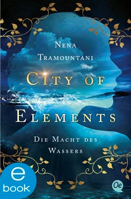 Abbildung von Tramountani | City of Elements 1. Die Macht des Wassers | 1. Auflage | 2020 | beck-shop.de