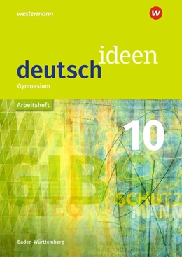 Abbildung von deutsch ideen SI 10. Arbeitsheft. Baden-Württemberg | 1. Auflage | 2020 | beck-shop.de