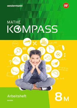 Abbildung von Mathe Kompass 8. Arbeitsheft mit Lösungen. Bayern | 1. Auflage | 2020 | beck-shop.de