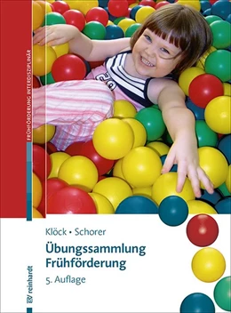 Abbildung von Klöck / Schorer | Übungssammlung Frühförderung | 5. Auflage | 2020 | beck-shop.de