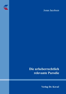 Abbildung von Jacobsen | Die urheberrechtlich relevante Parodie | 1. Auflage | 2020 | 154 | beck-shop.de
