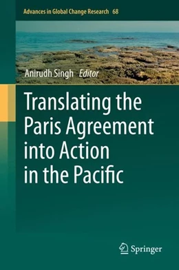 Abbildung von Singh | Translating the Paris Agreement into Action in the Pacific | 1. Auflage | 2020 | beck-shop.de