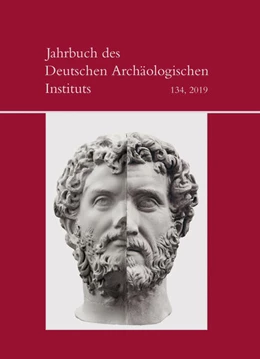 Abbildung von von Rummel / Piesker | Jahrbuch des Deutschen Archäologischen Instituts | 1. Auflage | 2019 | 134 | beck-shop.de