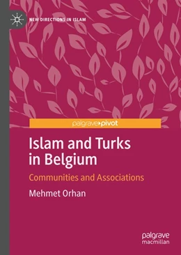 Abbildung von Orhan | Islam and Turks in Belgium | 1. Auflage | 2020 | beck-shop.de