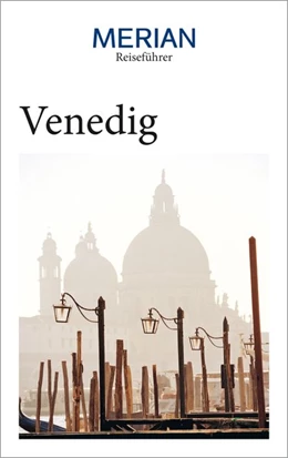 Abbildung von Maiwald / Concini | MERIAN Reiseführer Venedig | 1. Auflage | 2020 | beck-shop.de