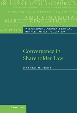 Abbildung von Siems | Convergence in Shareholder Law | 1. Auflage | 2007 | beck-shop.de