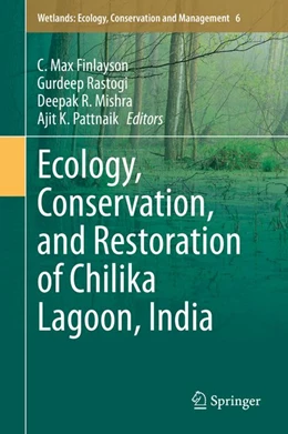 Abbildung von Finlayson / Rastogi | Ecology, Conservation, and Restoration of Chilika Lagoon, India | 1. Auflage | 2020 | beck-shop.de