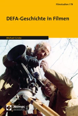 Abbildung von Grisko | DEFA-Geschichte in Filmen | 1. Auflage | 2020 | 79 | beck-shop.de