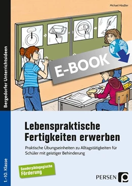 Abbildung von Häußler | Lebenspraktische Fertigkeiten erwerben | 1. Auflage | 2018 | beck-shop.de