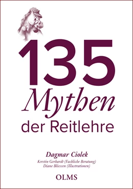Abbildung von Ciolek | 135 Mythen der Reitlehre | 3. Auflage | 2021 | beck-shop.de