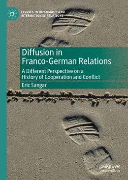 Abbildung von Sangar | Diffusion in Franco-German Relations | 1. Auflage | 2020 | beck-shop.de