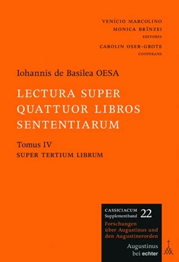 Abbildung von de Basilea OESA / Marcolino | Lectura super quattuor libros Sententiarum | 1. Auflage | 2020 | beck-shop.de