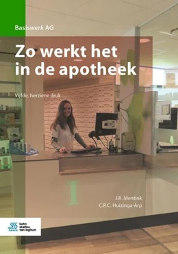 Abbildung von Mentink / Huizinga-Arp | Zo werkt het in de apotheek | 5. Auflage | 2020 | beck-shop.de