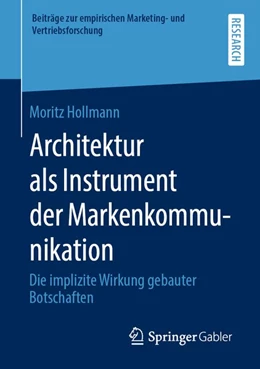 Abbildung von Hollmann | Architektur als Instrument der Markenkommunikation | 1. Auflage | 2020 | beck-shop.de