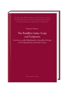 Abbildung von Dimitrov | The Buddhist Indus Script and Scriptures | 1. Auflage | 2020 | beck-shop.de