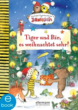 Abbildung von Fickel | Tiger und Bär, es weihnachtet sehr! | 1. Auflage | 2019 | beck-shop.de