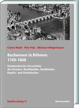 Abbildung von Wögerbauer / Madl | Buchwesen in Böhmen 1749-1848 | 1. Auflage | 2020 | beck-shop.de