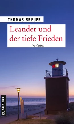 Abbildung von Breuer | Leander und der tiefe Frieden | 1. Auflage | 2020 | beck-shop.de