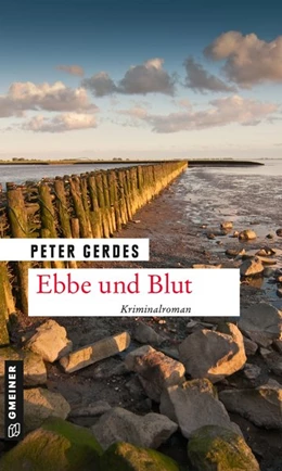 Abbildung von Gerdes | Ebbe und Blut | 1. Auflage | 2020 | beck-shop.de