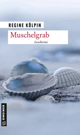 Abbildung von Kölpin | Muschelgrab | 1. Auflage | 2020 | beck-shop.de