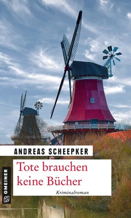 Abbildung von Scheepker | Tote brauchen keine Bücher | 1. Auflage | 2020 | beck-shop.de