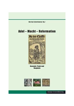 Abbildung von Schattkowsky | Adel – Macht – Reformation | 1. Auflage | 2020 | 60 | beck-shop.de