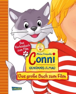 Abbildung von Sander | Conni-Bilderbücher: Meine Freundin Conni - Geheimnis um Kater Mau. Das große Buch zum Film | 1. Auflage | 2020 | beck-shop.de