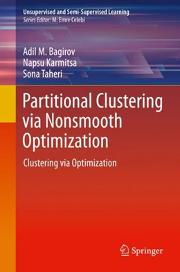 Abbildung von M. Bagirov / Karmitsa | Partitional Clustering via Nonsmooth Optimization | 1. Auflage | 2020 | beck-shop.de