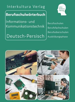 Abbildung von Berufsschulwörterbuch für Informations- und Kommunikationstechnik. Deutsch-Persisch | 1. Auflage | 2019 | beck-shop.de