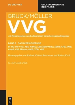 Abbildung von Beckmann / Koch | VVG - Großkommentar zum Versicherungsvertragsgesetz, Band 8: §§ 142-149 VVG | 1. Auflage | 2025 | beck-shop.de