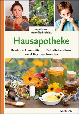 Abbildung von Pahlow | Hausapotheke | 1. Auflage | 2020 | beck-shop.de