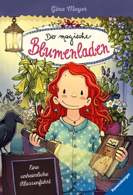 Abbildung von Mayer / Ravensburger Verlag GmbH | Der magische Blumenladen, Band 12: Eine unheimliche Klassenfahrt | 1. Auflage | 2020 | beck-shop.de