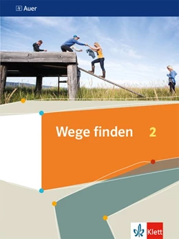 Abbildung von Wege finden 2. Schulbuch Klasse 7/8 | 1. Auflage | 2020 | beck-shop.de