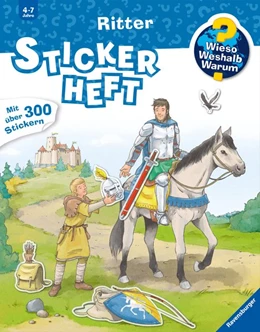 Abbildung von Wieso? Weshalb? Warum? Stickerheft: Ritter | 1. Auflage | 2020 | beck-shop.de